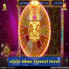 conta demo futebol fever